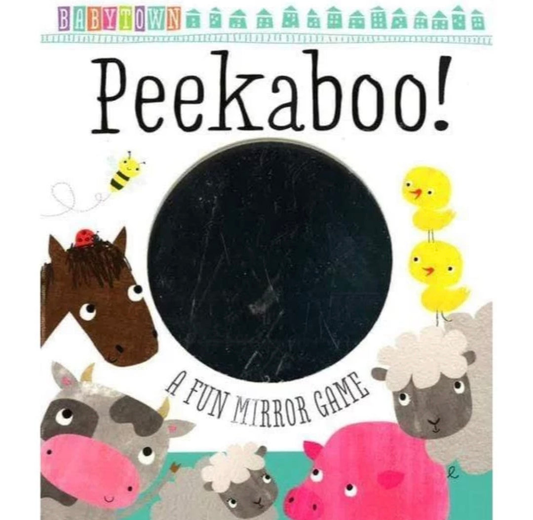 Peekaboo! Baby town mirror board book